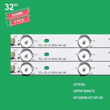  3PCS 62.5 CM LED Backlight pentru 320WU1 DEXP F32C7100B/W 32inch 321E5Q 32PHF3056/T3 GC32D09-ZC14F-05 303GC315037 DHL32-F600