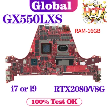  KEFU Placa de baza Pentru ASUS ROG Zephytus Duo 15 GX550L GX550 GX550LXS Laptop Placa de baza Cu I9-10980HK RTX2080/8G 16G/RAM