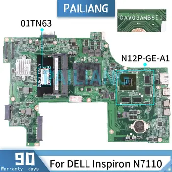  Pentru DELL Inspiron N7110 GT525M Placa de baza DAV03AMB8E1 NC-01TN63 DDR3 Laptop placa de baza testat OK