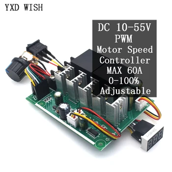  PWM Controler de Viteză cu Motor DC 10 -55V Digital cu LED-uri de Afișare 0 - Reglabil Drive Module de Intrare MAX 60A 12V 24V 36V 48V
